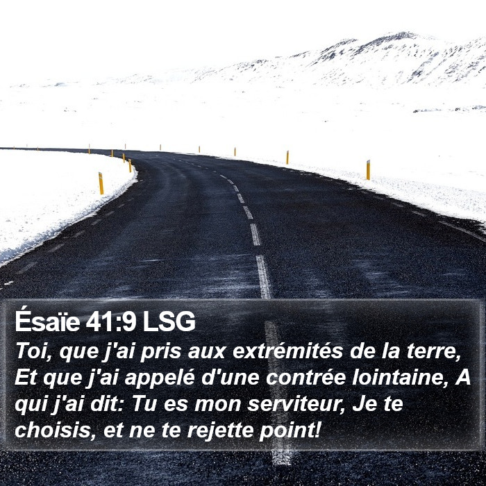 Ésaïe 41:9 LSG Bible Study