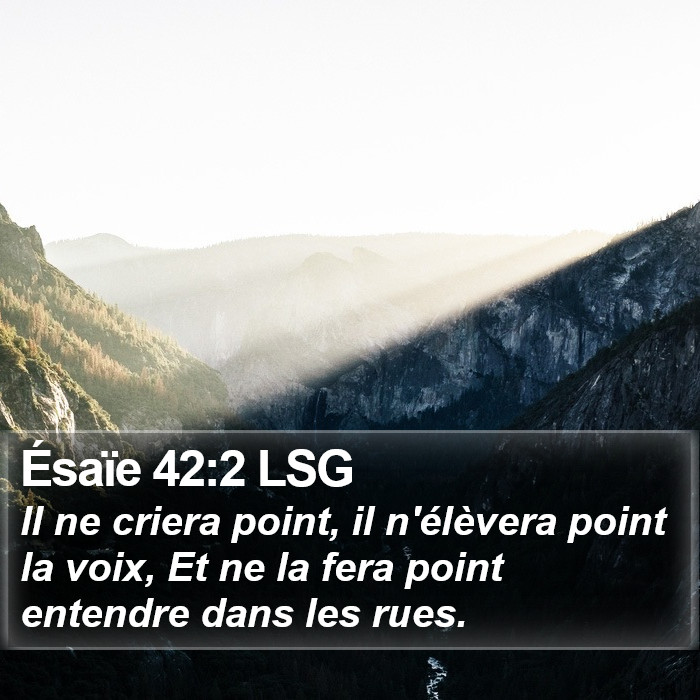 Ésaïe 42:2 LSG Bible Study