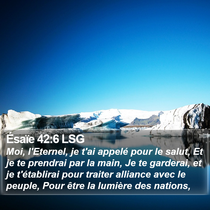 Ésaïe 42:6 LSG Bible Study