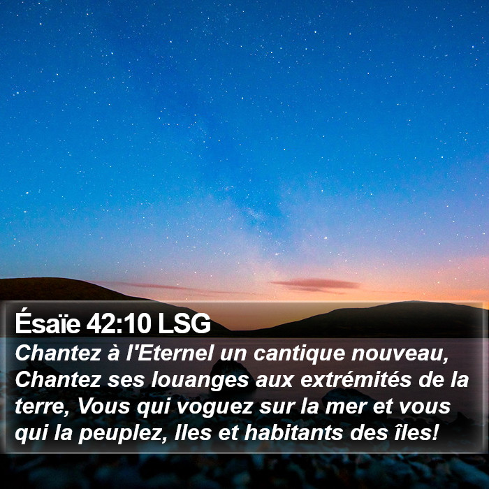 Ésaïe 42:10 LSG Bible Study