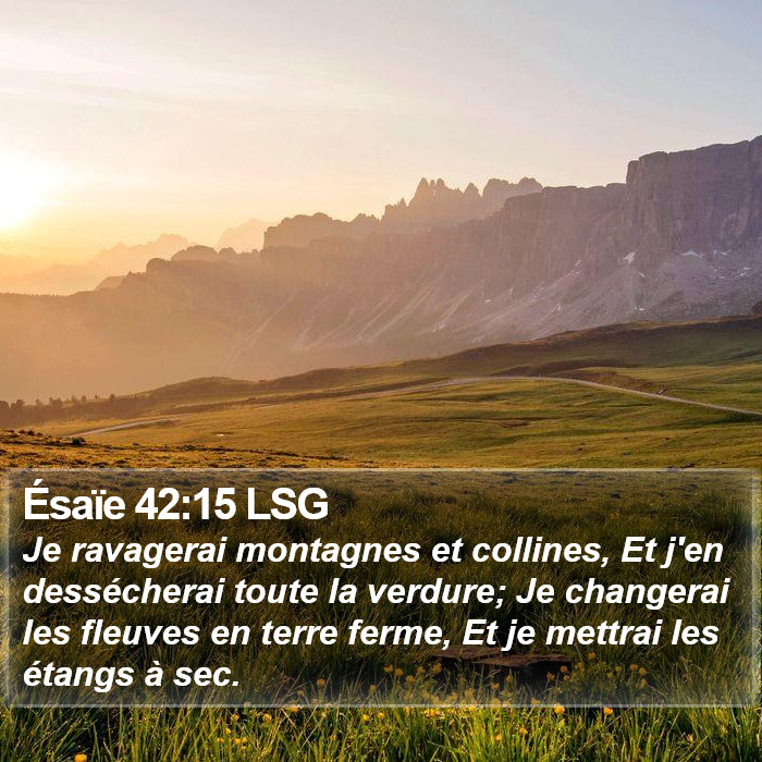 Ésaïe 42:15 LSG Bible Study