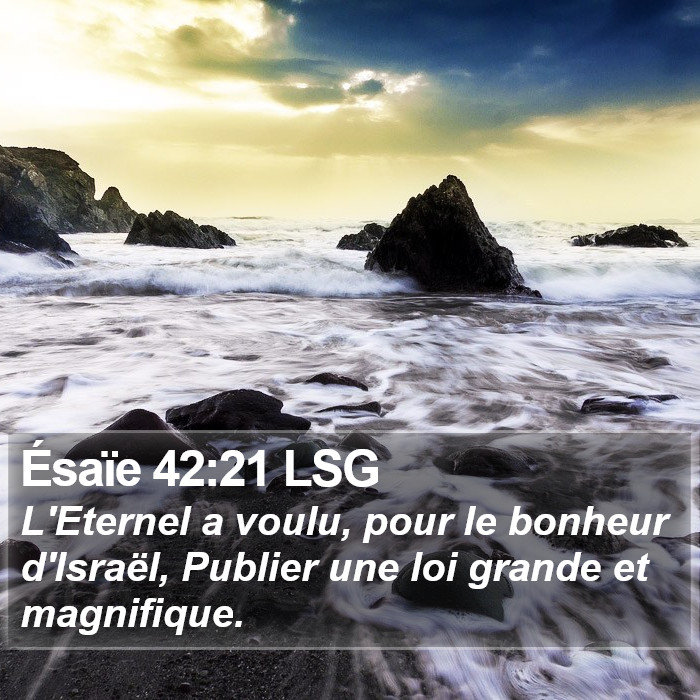 Ésaïe 42:21 LSG Bible Study