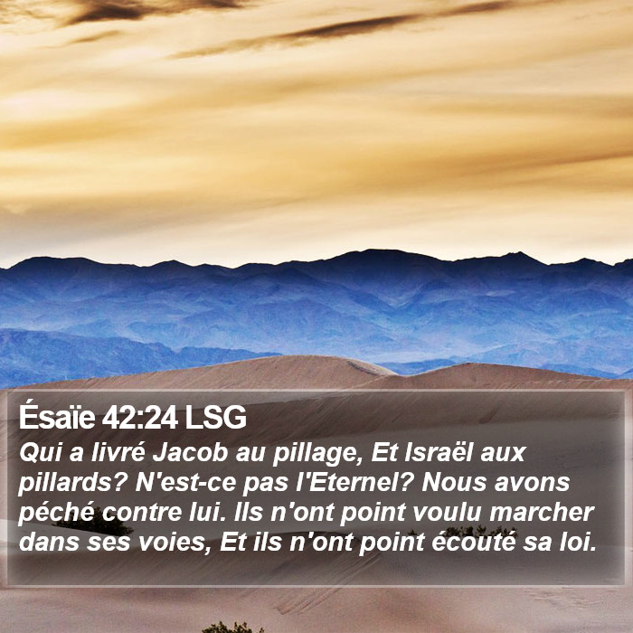 Ésaïe 42:24 LSG Bible Study