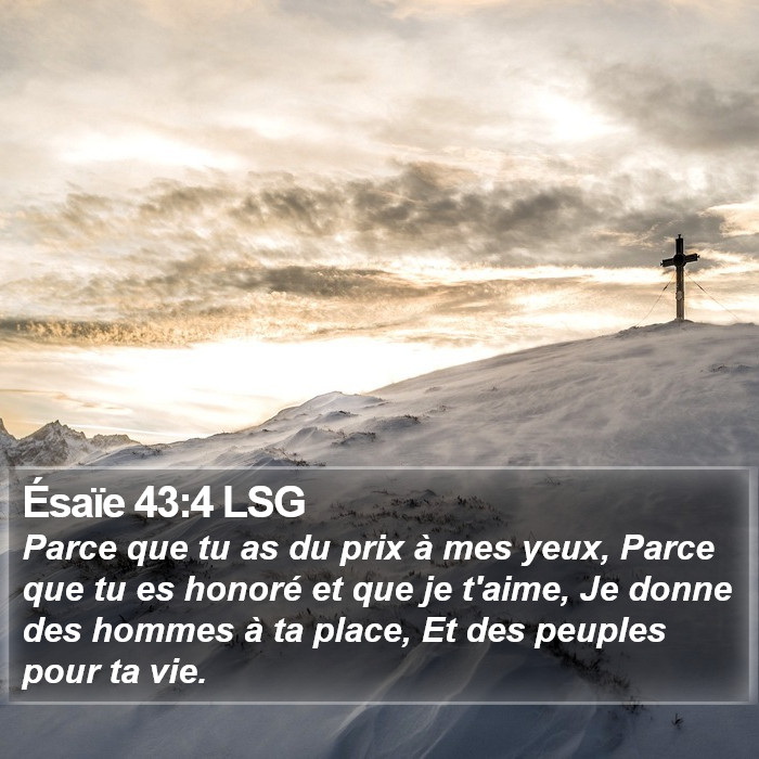 Ésaïe 43:4 LSG Bible Study