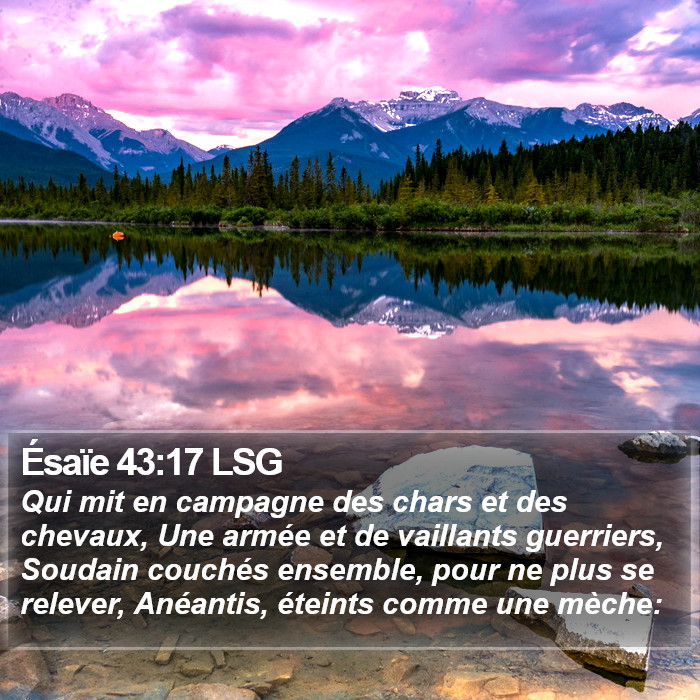 Ésaïe 43:17 LSG Bible Study