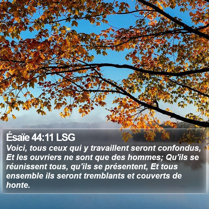 Ésaïe 44:11 LSG Bible Study