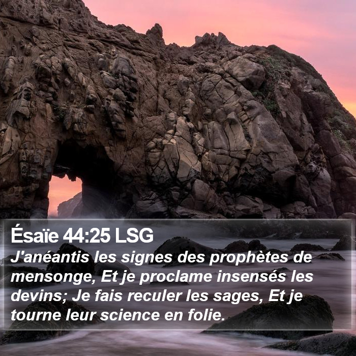 Ésaïe 44:25 LSG Bible Study