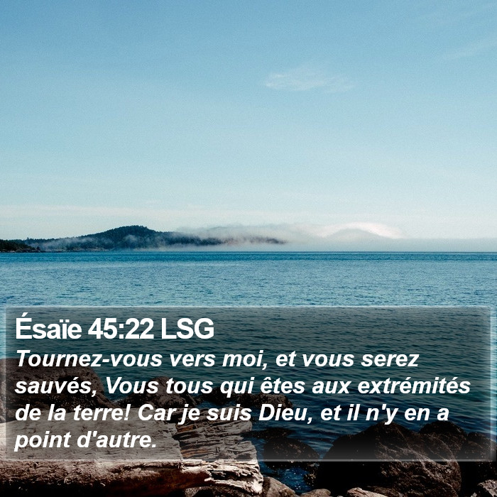 Ésaïe 45:22 LSG Bible Study