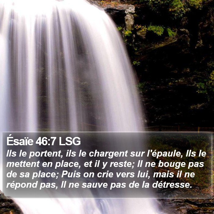 Ésaïe 46:7 LSG Bible Study