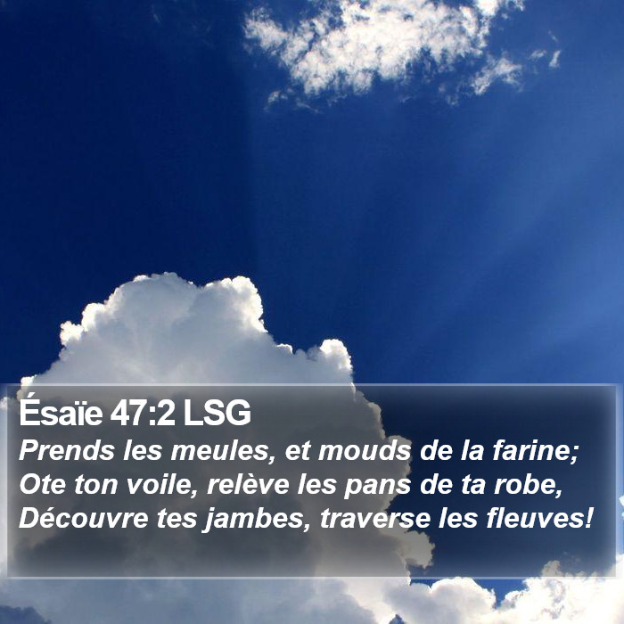 Ésaïe 47:2 LSG Bible Study