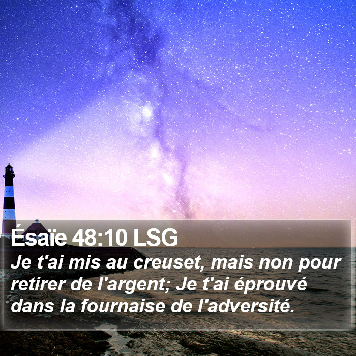 Ésaïe 48:10 LSG Bible Study