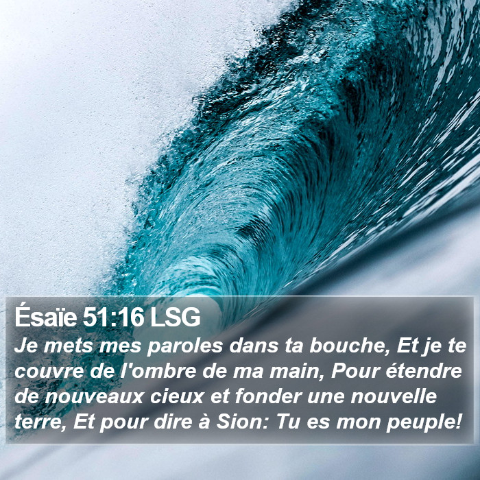 Ésaïe 51:16 LSG Bible Study