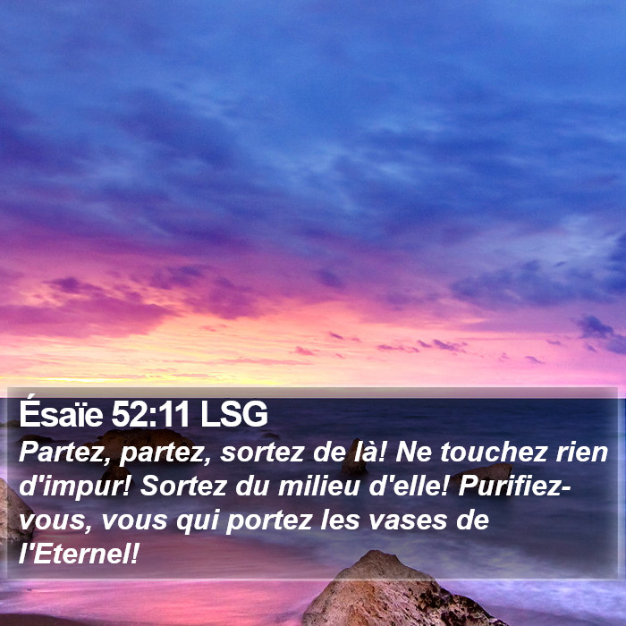 Ésaïe 52:11 LSG Bible Study