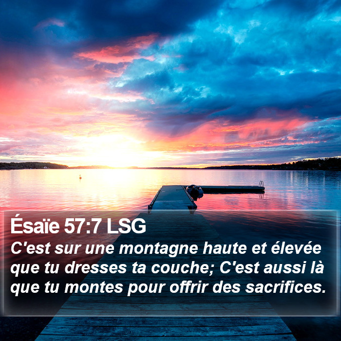 Ésaïe 57:7 LSG Bible Study