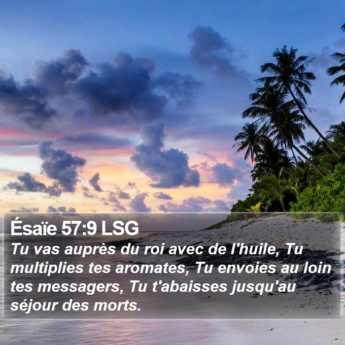 Ésaïe 57:9 LSG Bible Study