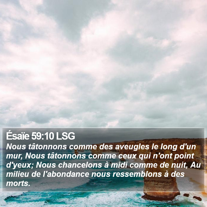 Ésaïe 59:10 LSG Bible Study