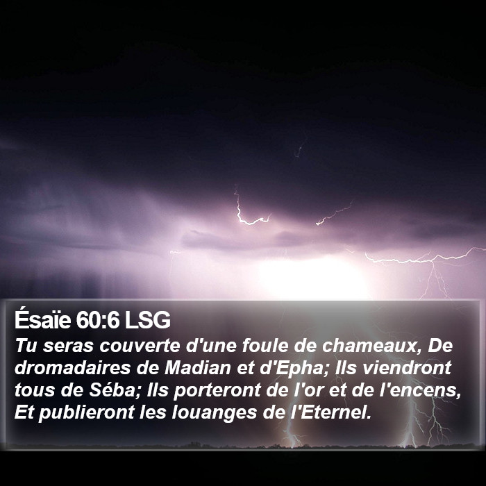 Ésaïe 60:6 LSG Bible Study