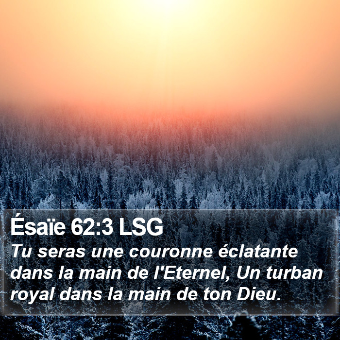 Ésaïe 62:3 LSG Bible Study