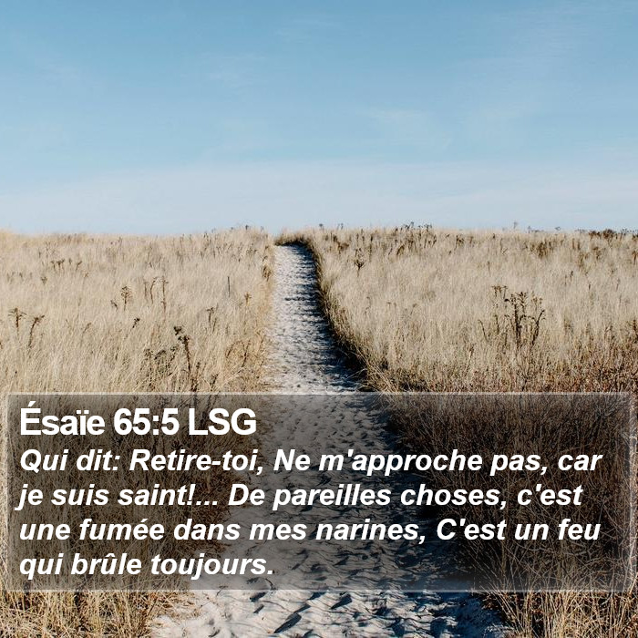 Ésaïe 65:5 LSG Bible Study