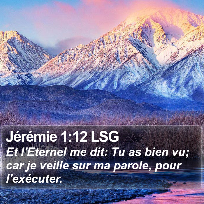 Jérémie 1:12 LSG Bible Study