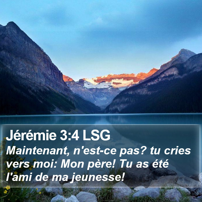 Jérémie 3:4 LSG Bible Study