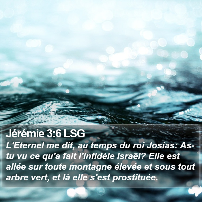 Jérémie 3:6 LSG Bible Study