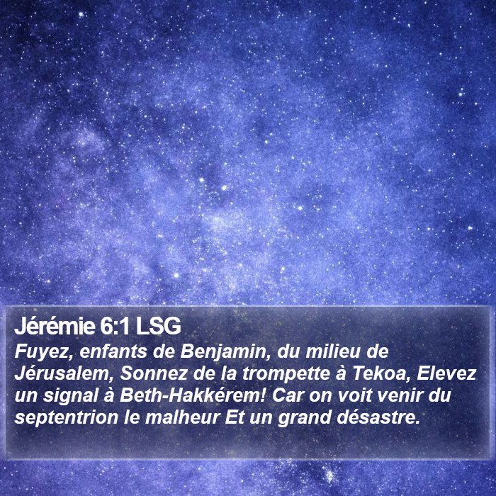 Jérémie 6:1 LSG Bible Study