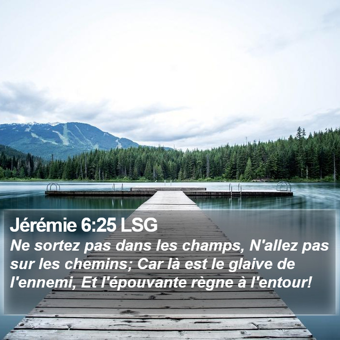 Jérémie 6:25 LSG Bible Study
