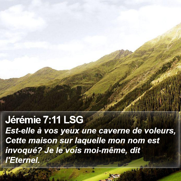 Jérémie 7:11 LSG Bible Study