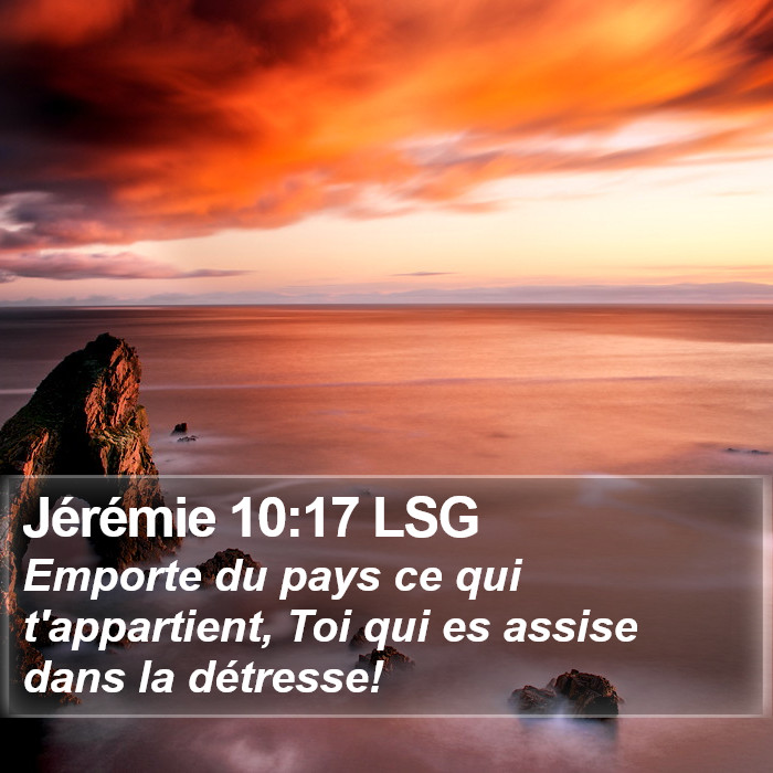 Jérémie 10:17 LSG Bible Study