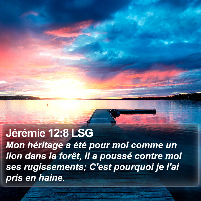 Jérémie 12:8 LSG Bible Study