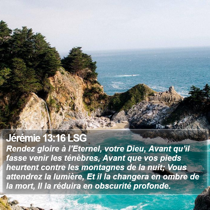 Jérémie 13:16 LSG Bible Study