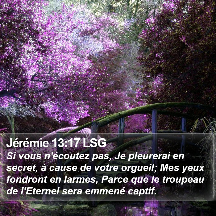 Jérémie 13:17 LSG Bible Study