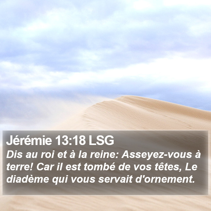 Jérémie 13:18 LSG Bible Study