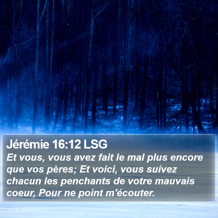 Jérémie 16:12 LSG Bible Study