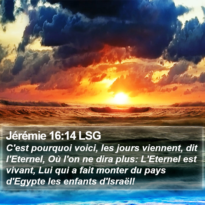 Jérémie 16:14 LSG Bible Study