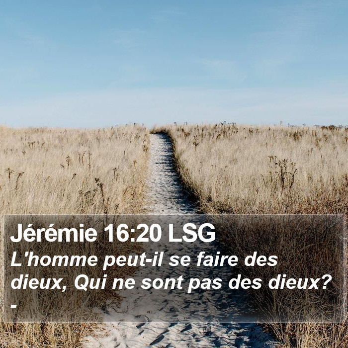 Jérémie 16:20 LSG Bible Study