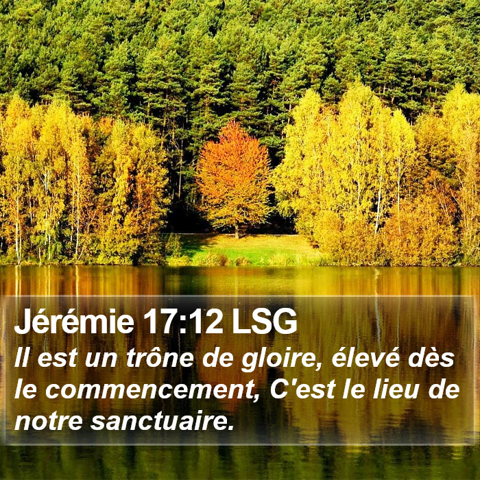 Jérémie 17:12 LSG Bible Study