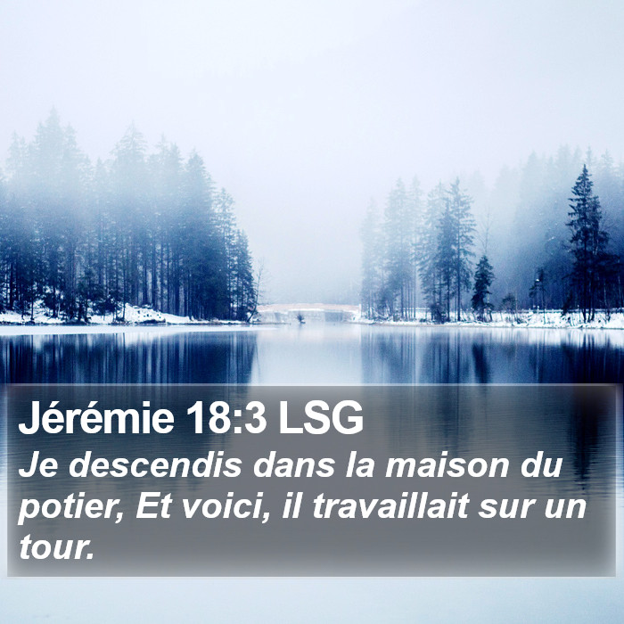 Jérémie 18:3 LSG Bible Study