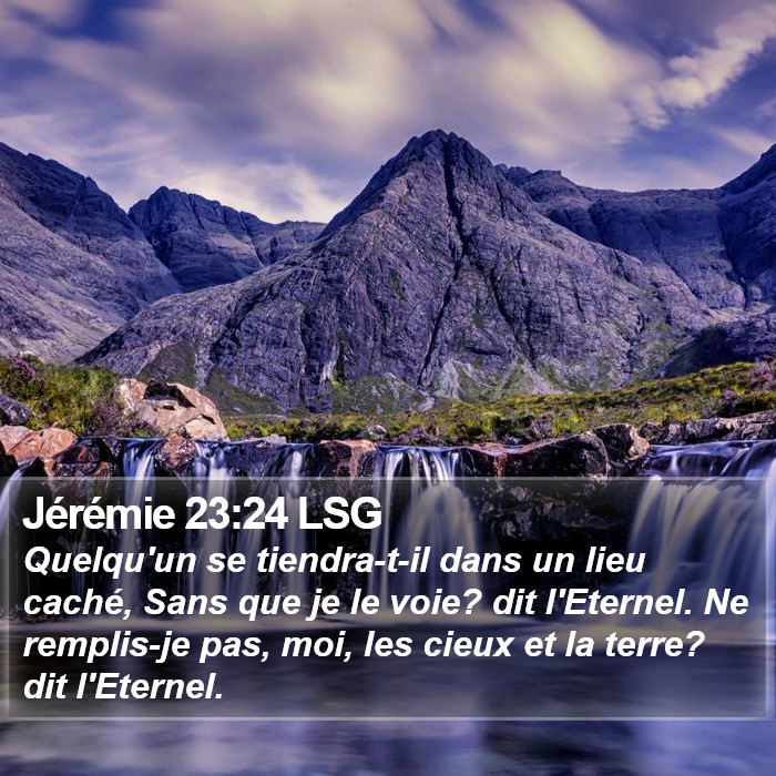 Jérémie 23:24 LSG Bible Study