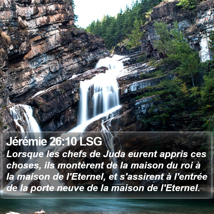 Jérémie 26:10 LSG Bible Study