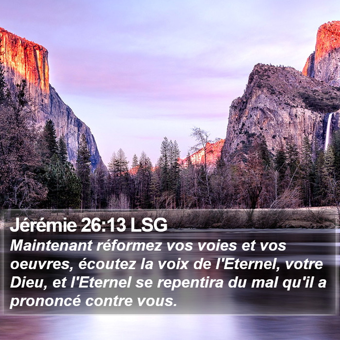 Jérémie 26:13 LSG Bible Study