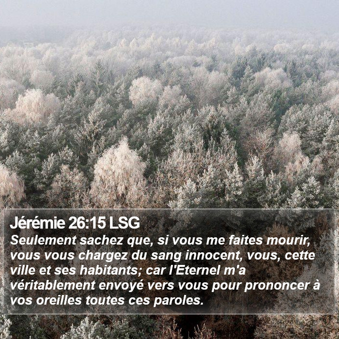 Jérémie 26:15 LSG Bible Study