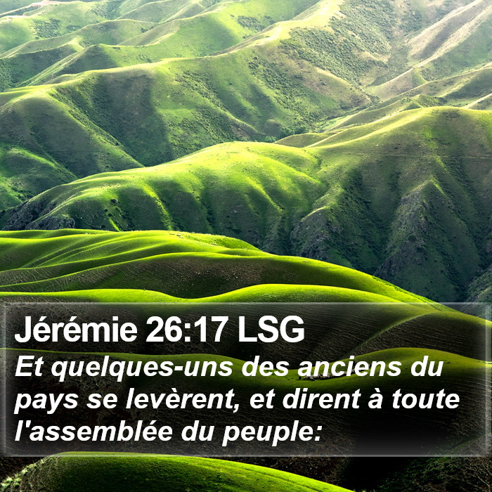 Jérémie 26:17 LSG Bible Study