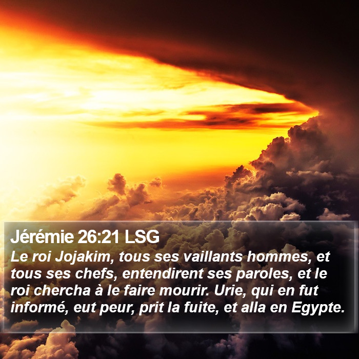 Jérémie 26:21 LSG Bible Study