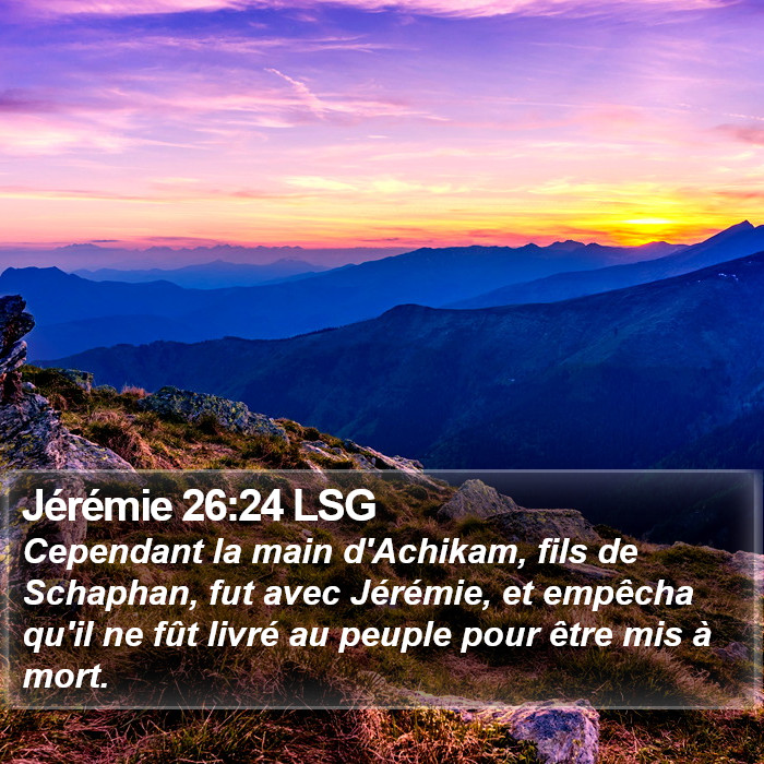 Jérémie 26:24 LSG Bible Study