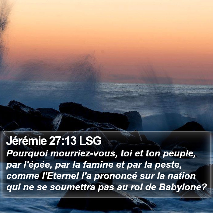 Jérémie 27:13 LSG Bible Study