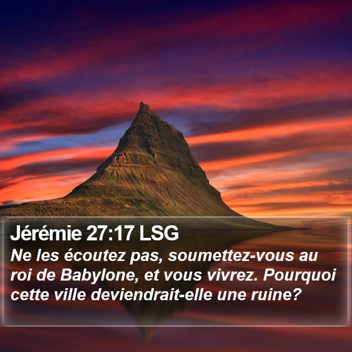 Jérémie 27:17 LSG Bible Study