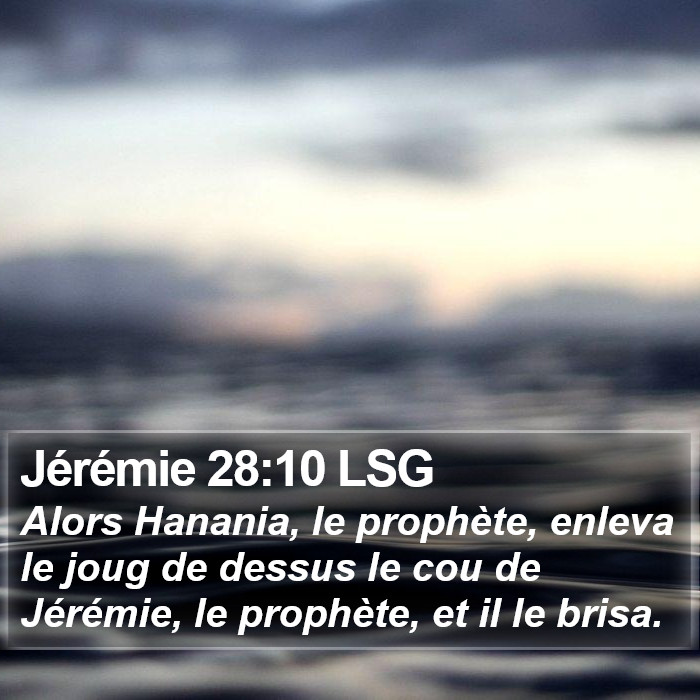 Jérémie 28:10 LSG Bible Study