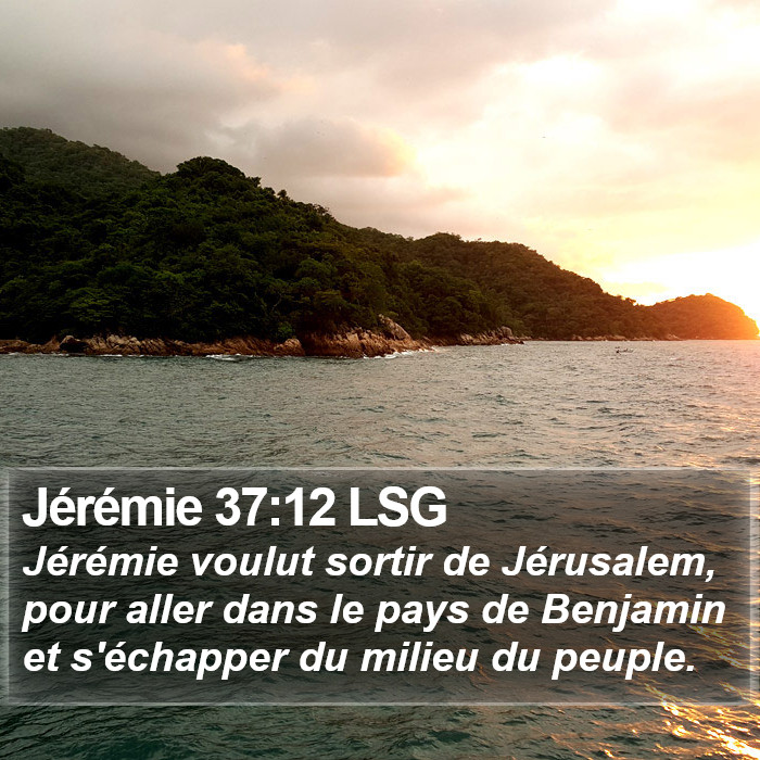 Jérémie 37:12 LSG Bible Study